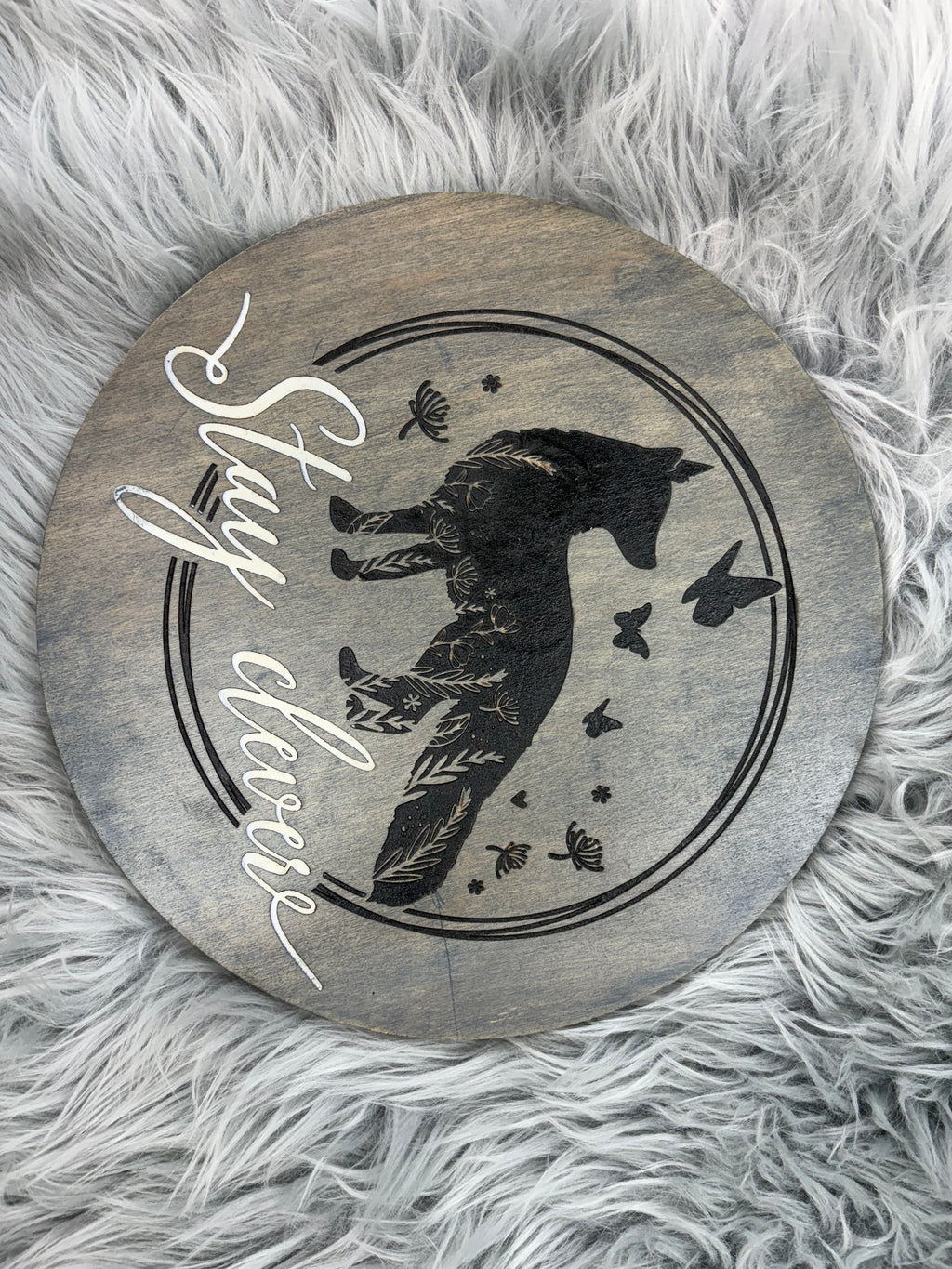 Stay Clever Wolf Sign | Hand-Painted Laser Engraved Wood Round | 12" Rustic Wall Art – $25