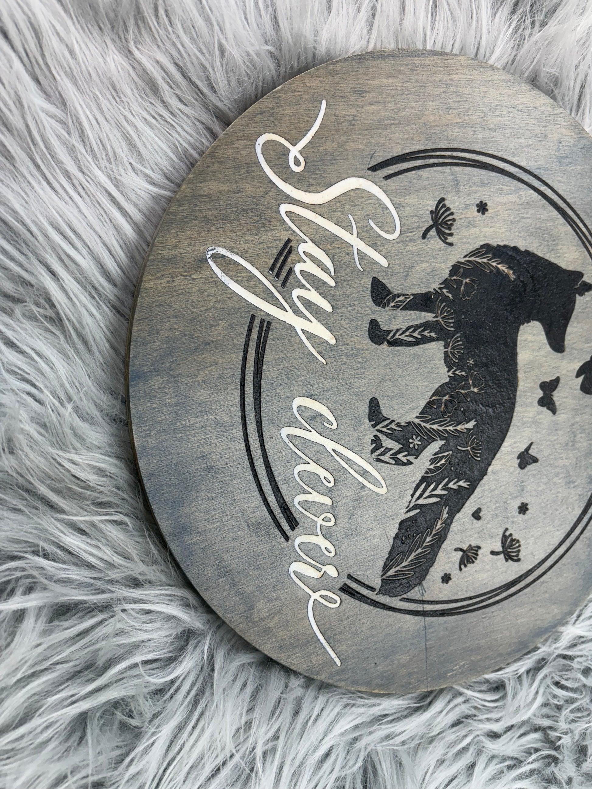 Stay Clever Wolf Sign | Hand-Painted Laser Engraved Wood Round | 12" Rustic Wall Art – $25