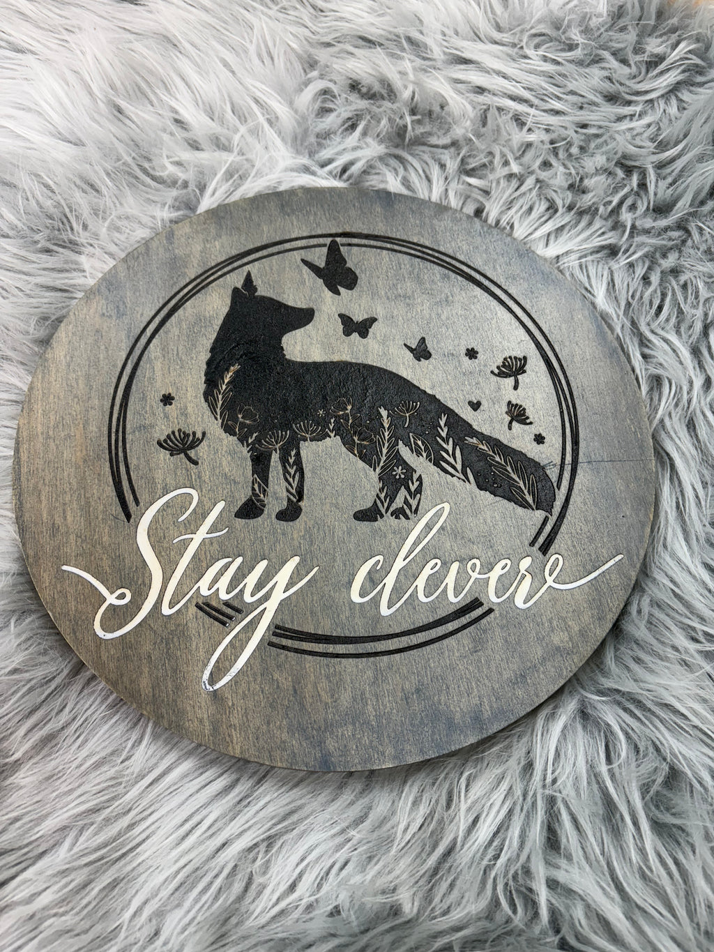 Stay Clever Wolf Sign | Hand-Painted Laser Engraved Wood Round | 12" Rustic Wall Art – $25