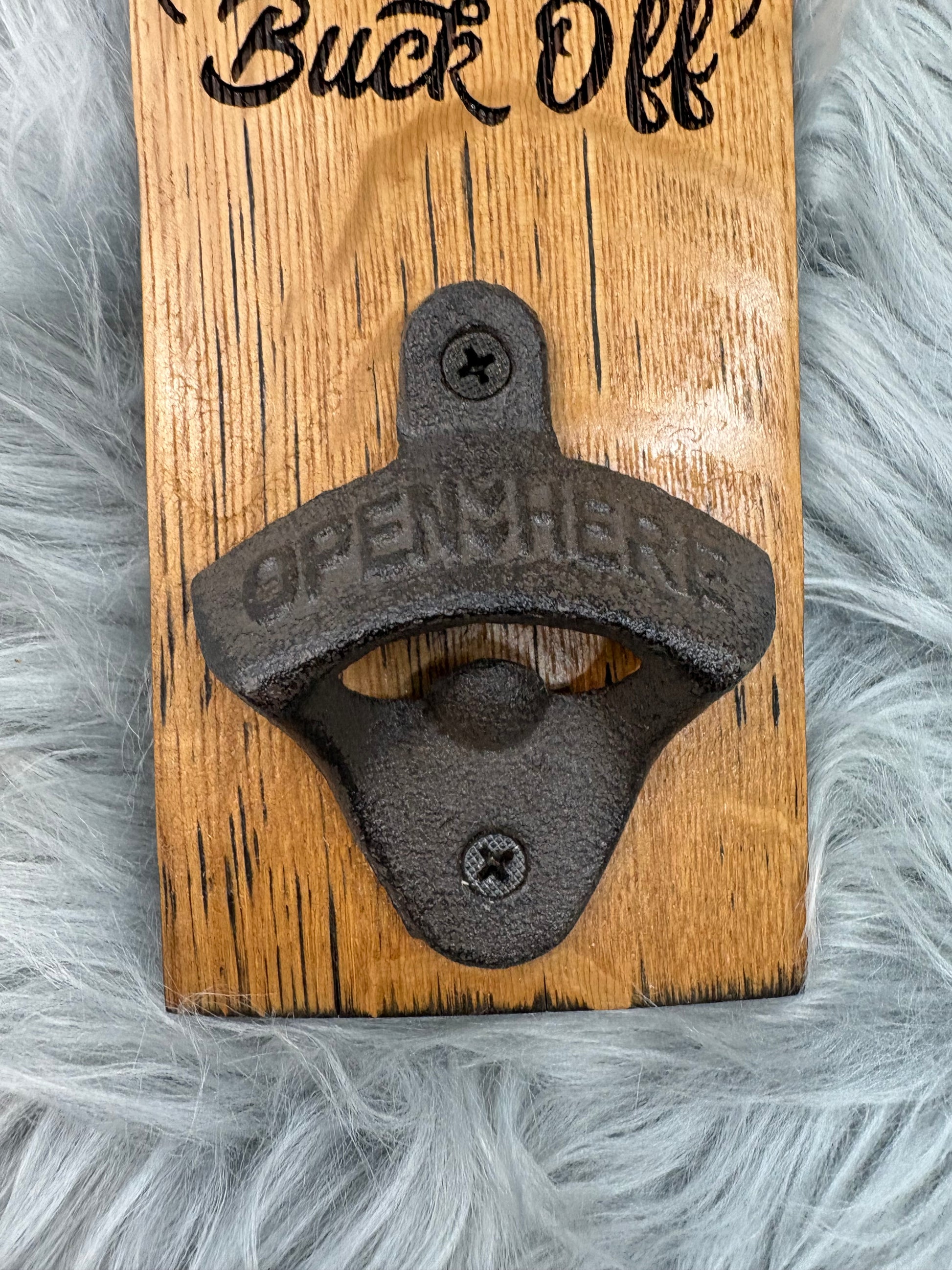 “Buck Off” Deer Bottle Opener Sign | Laser Engraved Rustic Wall Decor | 7.5” x 3.5” | $20