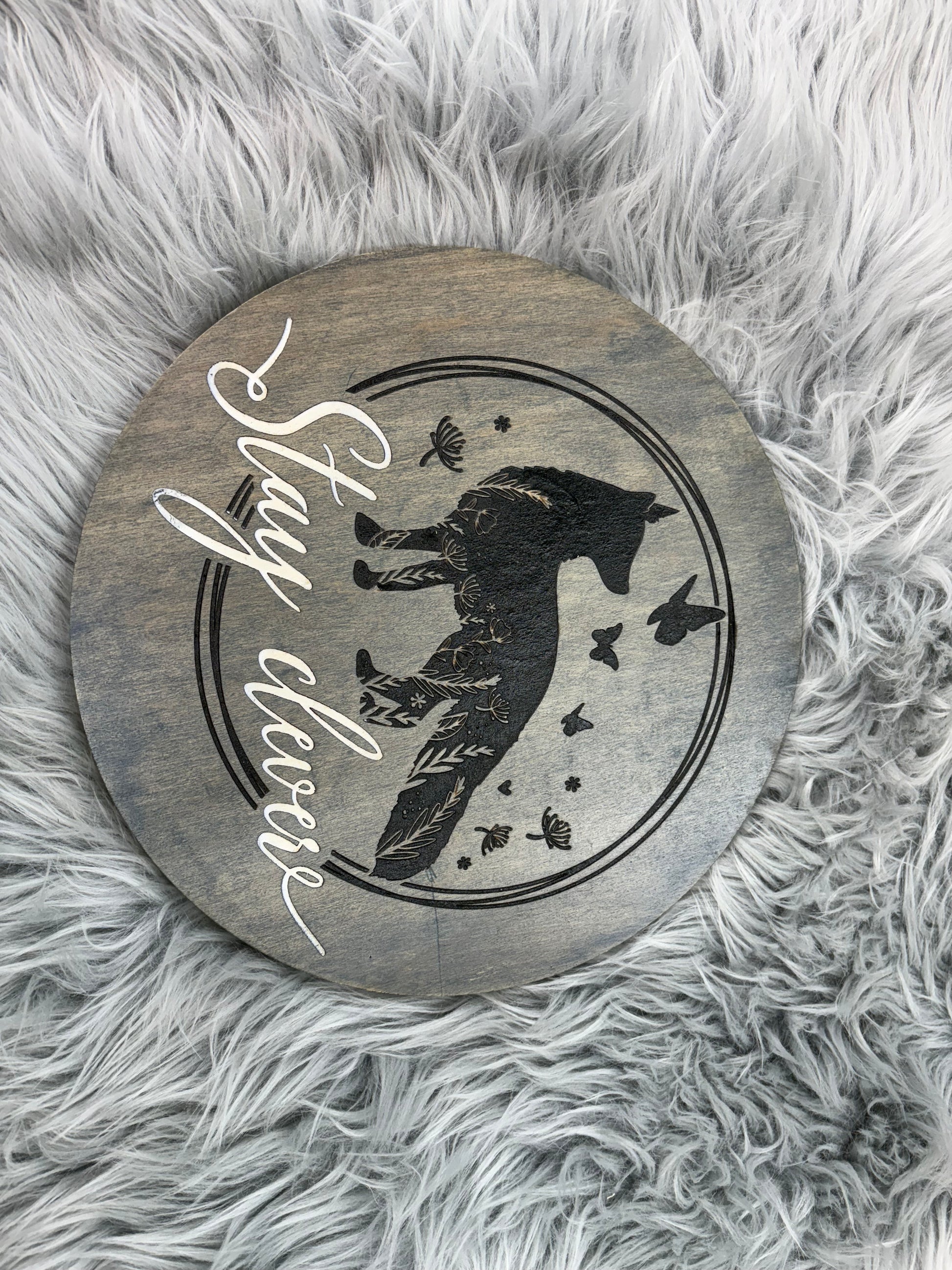 Stay Clever Wolf Sign | Hand-Painted Laser Engraved Wood Round | 12" Rustic Wall Art – $25